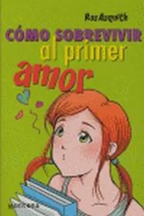 Como Sobrevivir Al Primer Amor (N. format