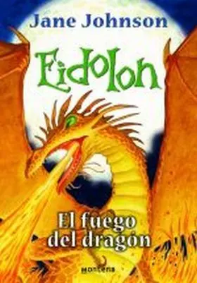 Eidolon. El Fuego del Dragon
