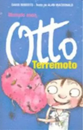 Menudo Asco Otto, Terremoto