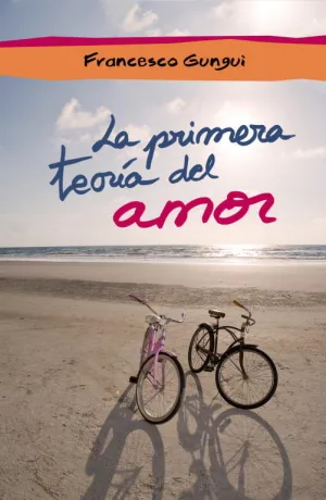 La Primera Teoria del Amor