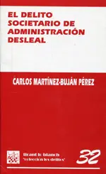 Delito Societario de la Administracion Desleal