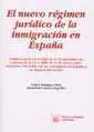 Nuevo Regimen Juridico Inmigracion en Esp.