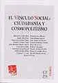 Vinculo Social: Ciudadania y Cosmopolitismo