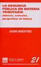 Denuncia Publica en Materia Tributaria