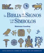 La Biblia de los Signos y de los Simbolos
