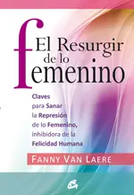 Resurgir de lo Femenino, el