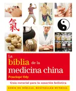 Biblia de la Medicina China, la