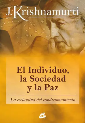 Individuo, la Sociedad y la Paz, el