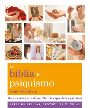La Biblia del Psiquismo