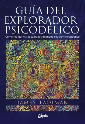 Guia del Explorador Psicodelico