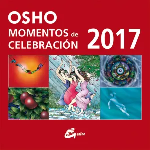 Calendario Momentos de Celebracion Osho 2017