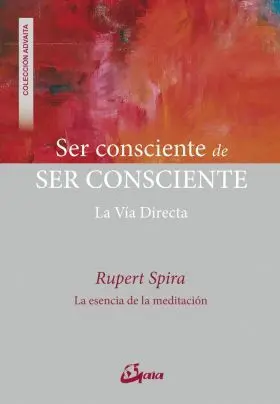 Ser Consciente de Ser Consciente