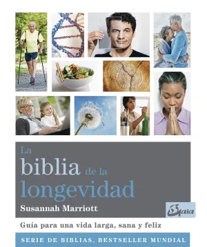 La Biblia de la Longevidad