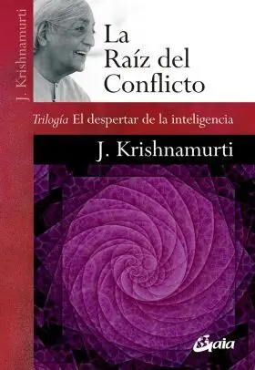 La Raiz del Conflicto