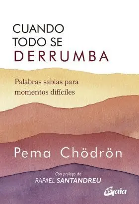 Cuando Todo se Derrumba (Nueva Edicion)