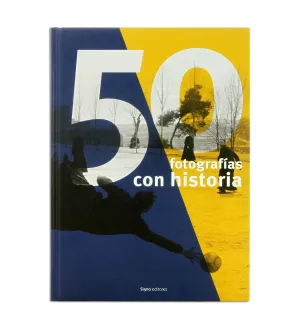 50 Fotografias con Historia