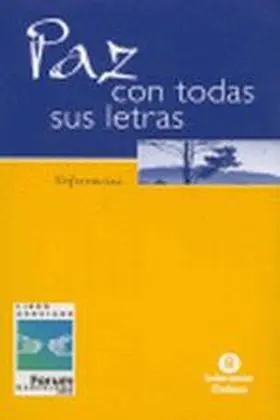 Paz con Todas Sus Letras