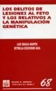Delitos de Lesiones Al Feto