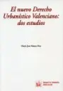 Nuevo Derecho Urbanistico Valenciano