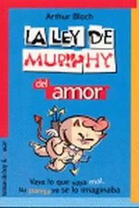 Ley de Murphy del Amor, la