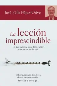 La Leccion Imprescindible