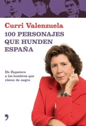 Los 100 Personajes que Hunden España