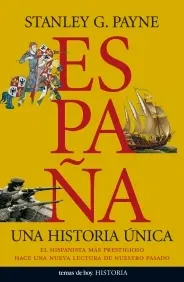 España. una Historia Unica