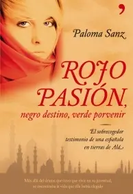Rojo Pasion,Negro Destino,Verde Porvenir