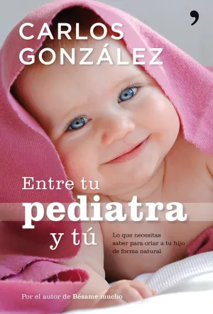 Entre tu Pediatra y tu