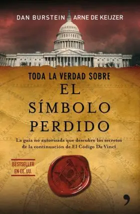 Toda la Verdad Sobre el Simbolo Perdido