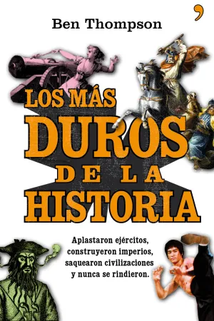 Los Mas Duros de la Historia