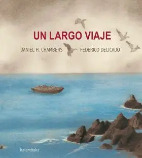 Un Largo Viaje (Castellano)