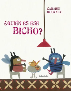 ¿Quien Es ese Bicho?