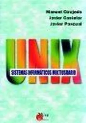 Unix, Sistemas Informaticos Mufltiuso