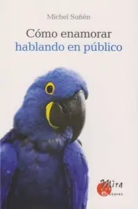 Como Enamorar Hablando en Publico