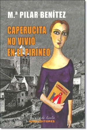 Caperucita no Vivio en el Pirineo