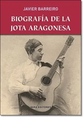 Biografía de la Jota Aragonesa