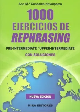 1000 Ejercicios de Rephrasing (Pre-Intermediate