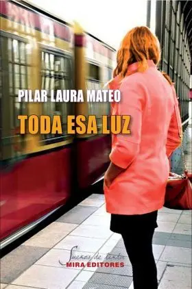 Toda esa Luz