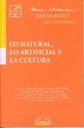 Lo Natural, lo Artificial y la Cultura