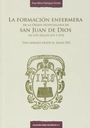 La Formacion Enfermera de la Orden Hospitalaria de