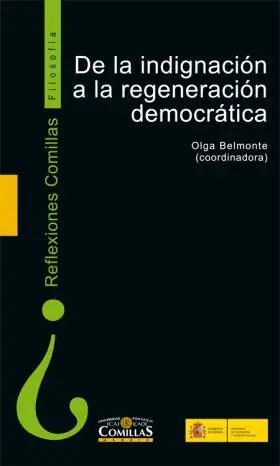 De la Indignacion a la Regeneracion Democratica