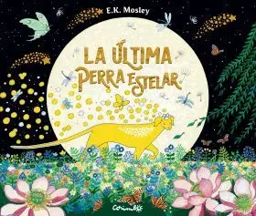 La Última Perra Estelar