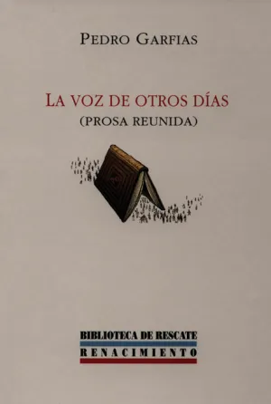 Voz de Otros Dias Prosa Reunida