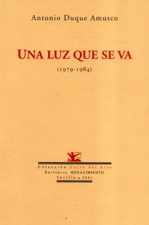 Luz que se Va 1979-1984