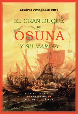 El Gran Duque de Osuna y Su Marina