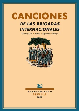 Canciones de las Brigadas Internacionales. Prologo