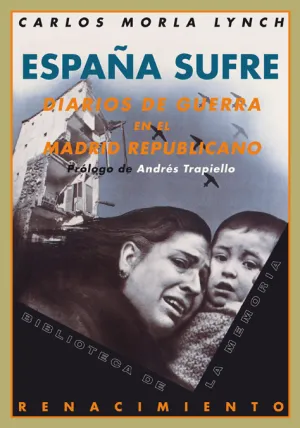 España Sufre. Diarios de Guerra en el Madrid Repub
