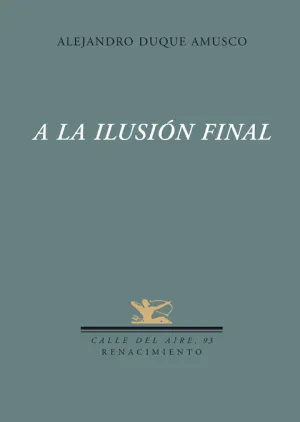 A la Ilusion Final