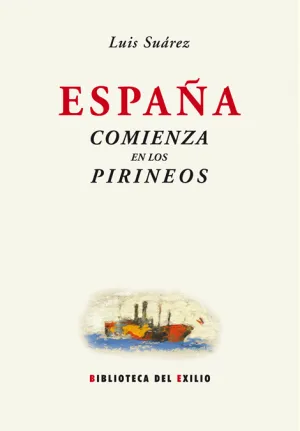 España Comienza en los Pirineos